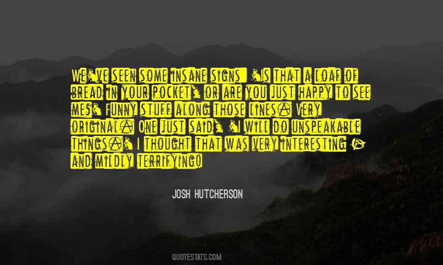 Josh Hutcherson Quotes #1177817