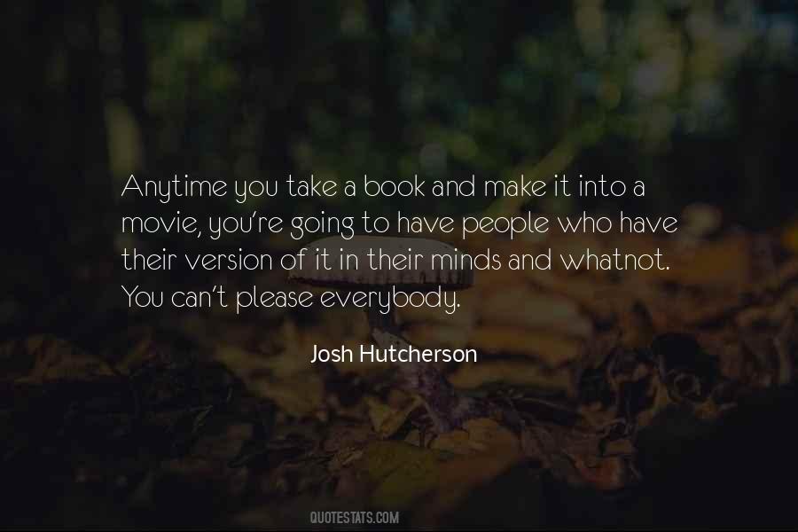 Josh Hutcherson Quotes #1649736