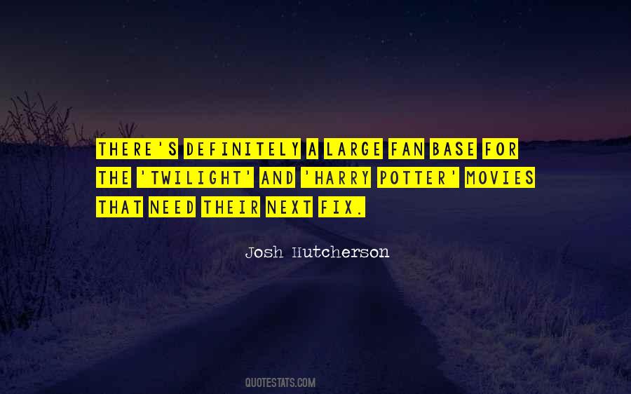 Josh Hutcherson Quotes #471067