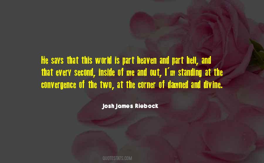 Josh James Riebock Quotes #114365