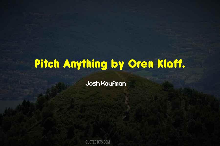 Josh Kaufman Quotes #1788884