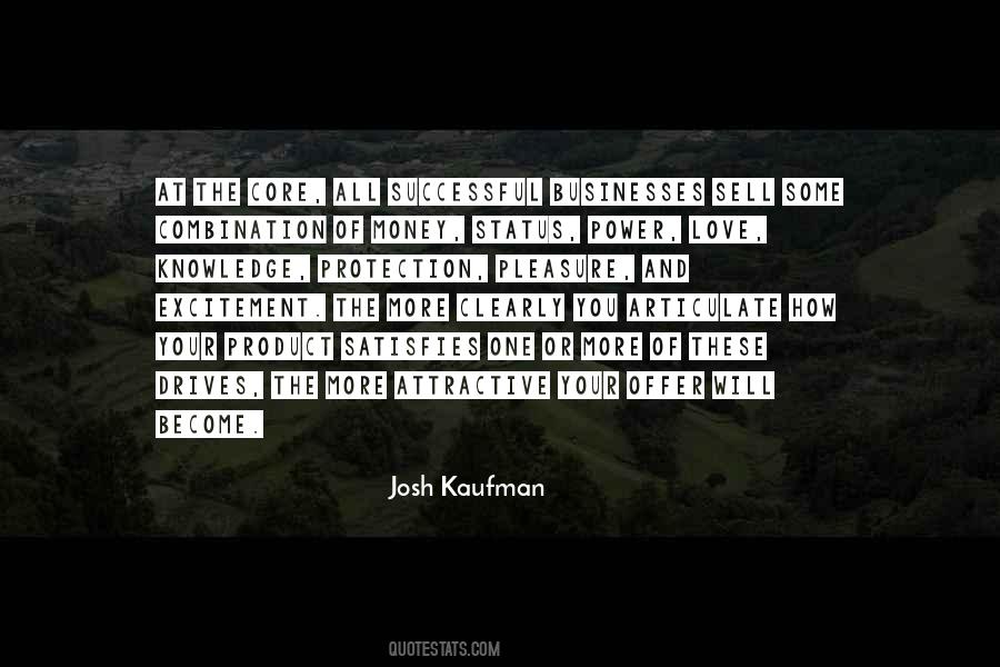 Josh Kaufman Quotes #356551