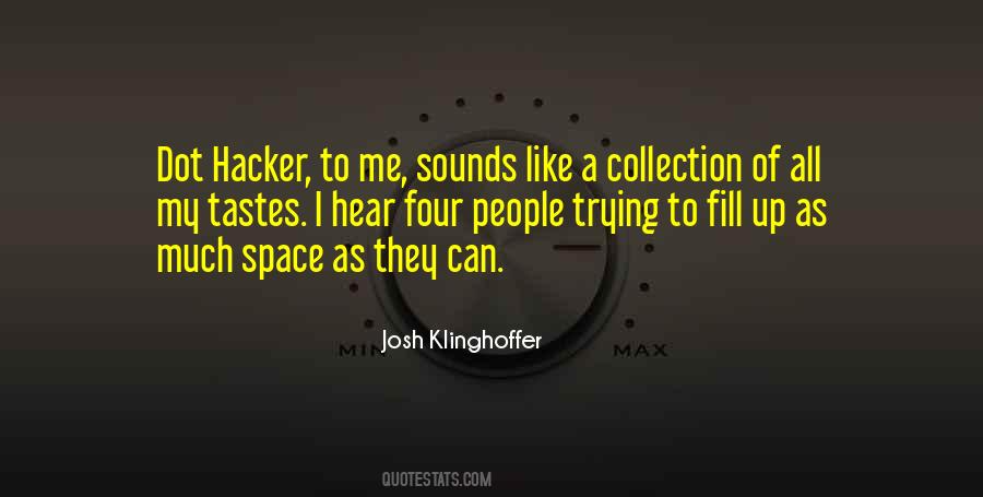 Josh Klinghoffer Quotes #1493263