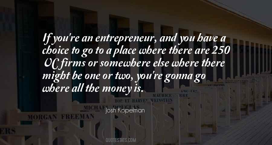 Josh Kopelman Quotes #1293953