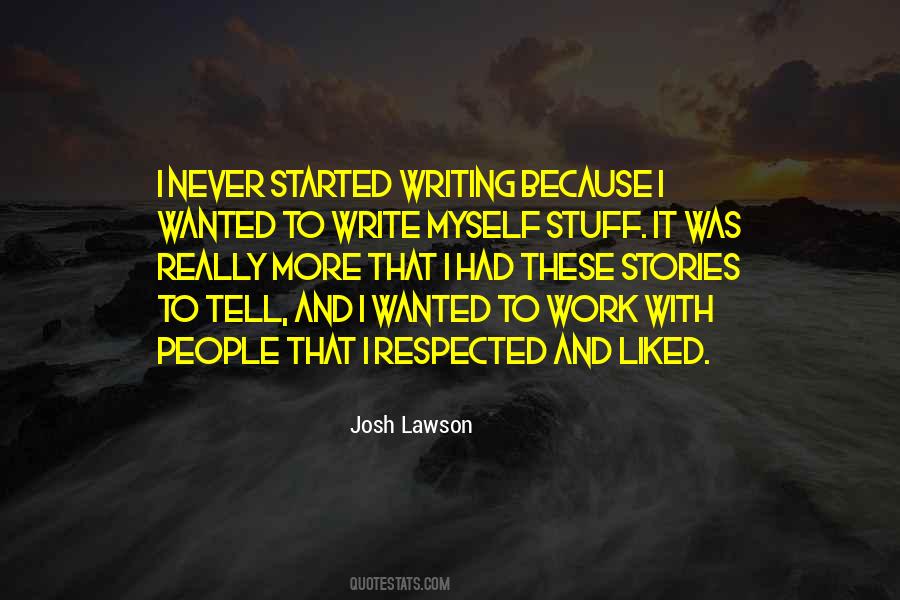 Josh Lawson Quotes #1843204