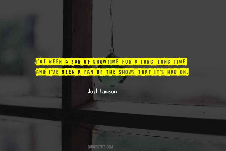 Josh Lawson Quotes #979388