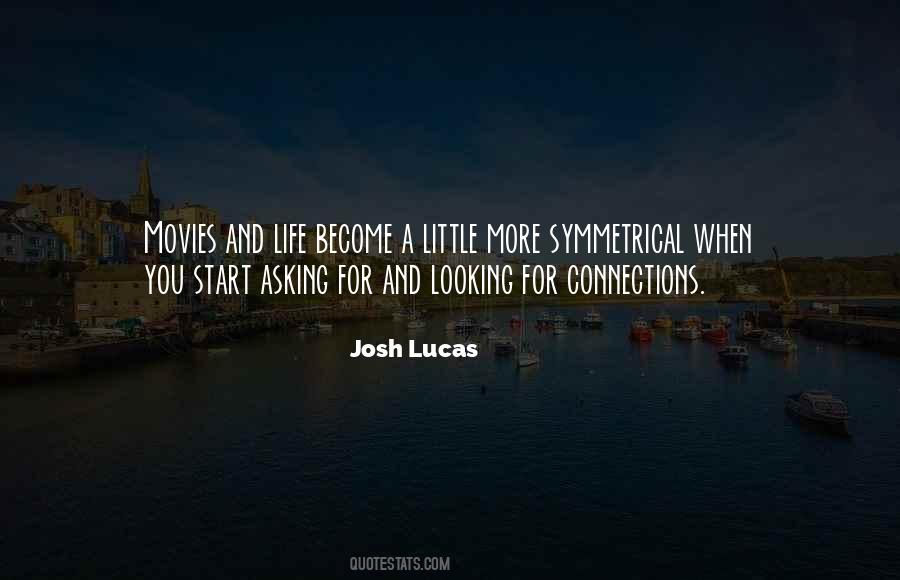 Josh Lucas Quotes #1426592