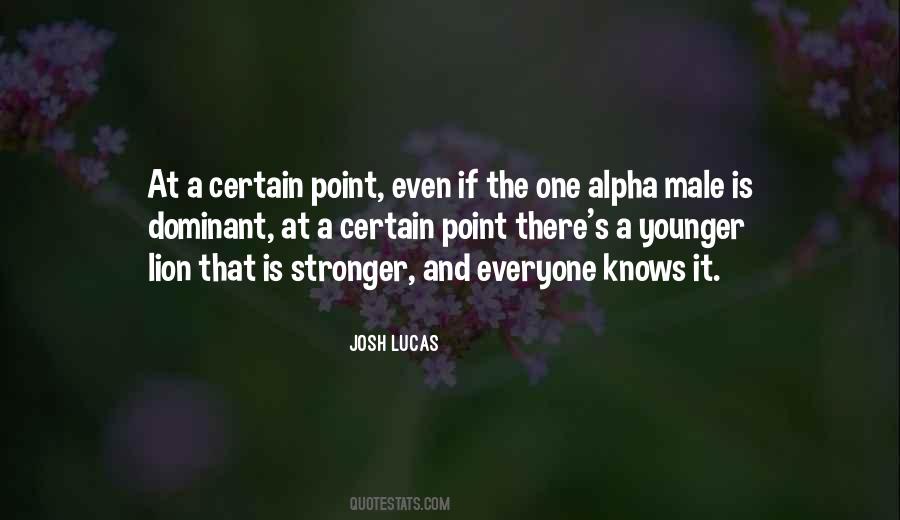 Josh Lucas Quotes #1674752