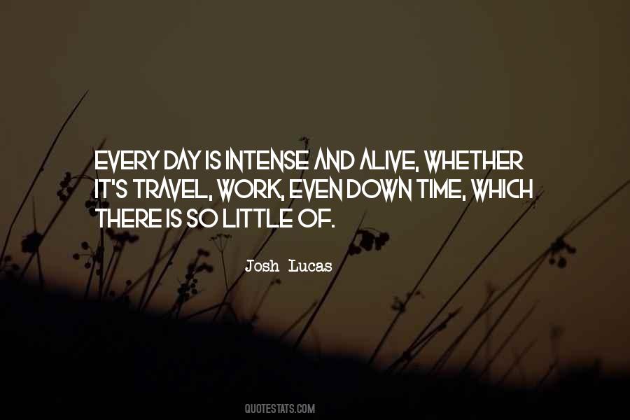 Josh Lucas Quotes #694630