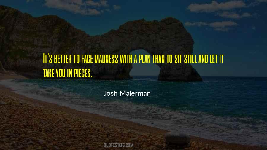 Josh Malerman Quotes #388470