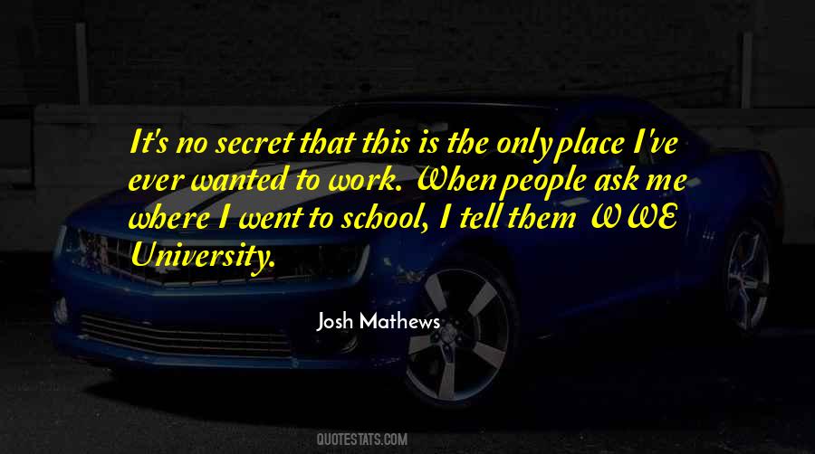 Josh Mathews Quotes #1660497