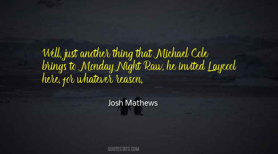 Josh Mathews Quotes #1780823