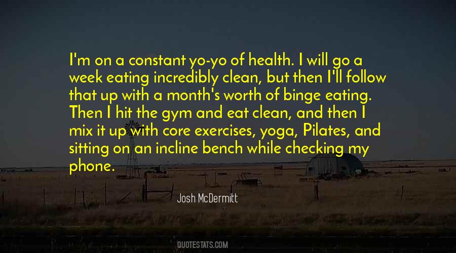 Josh McDermitt Quotes #1713225