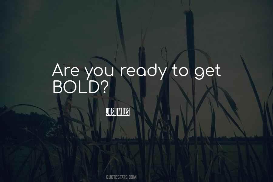 Josh Miles Quotes #1549629 Josh Miles Quotes #1549629