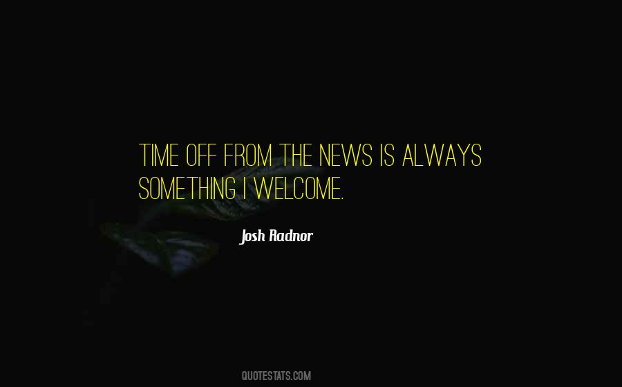 Josh Radnor Quotes #1540867