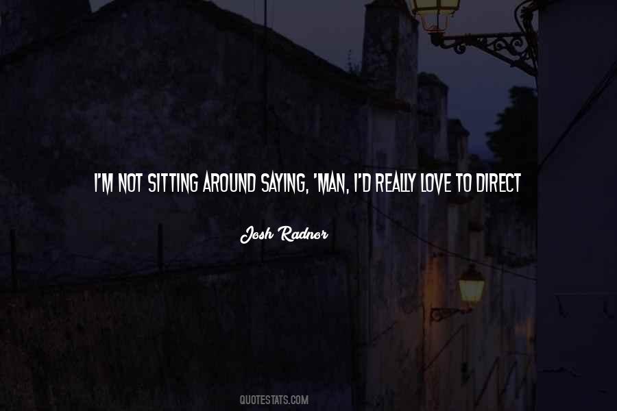 Josh Radnor Quotes #529408