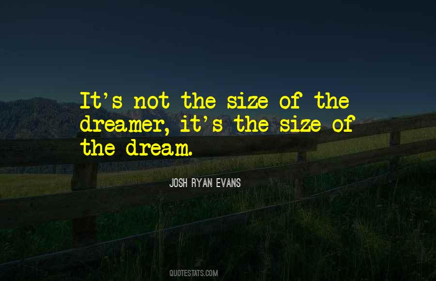 Josh Ryan Evans Quotes #952416