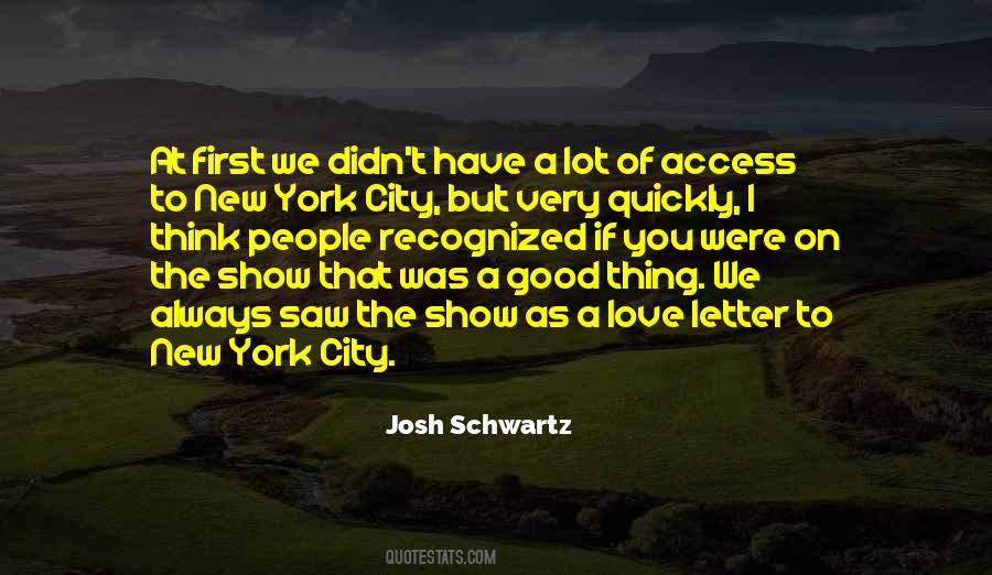 Josh Schwartz Quotes #1003027