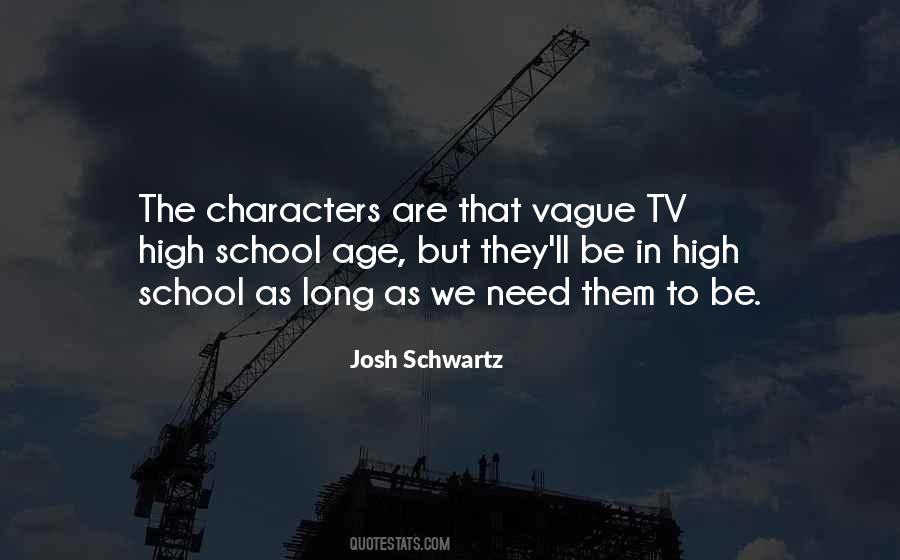 Josh Schwartz Quotes #161750