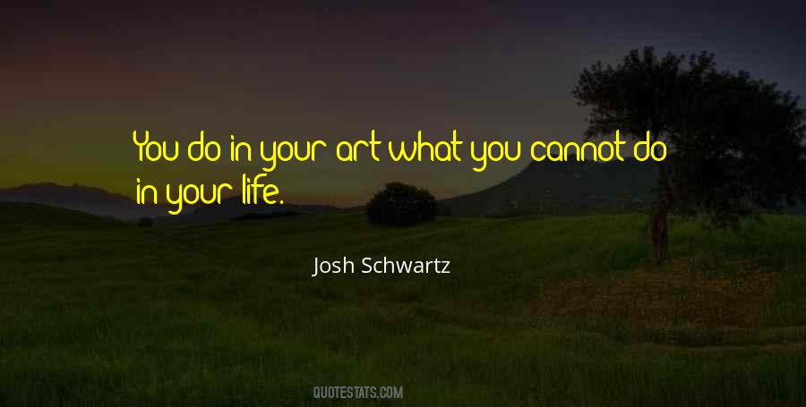 Josh Schwartz Quotes #996233