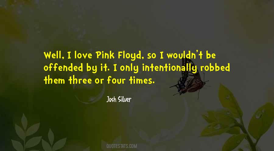 Josh Silver Quotes #1588451