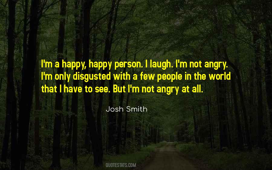Josh Smith Quotes #1070596