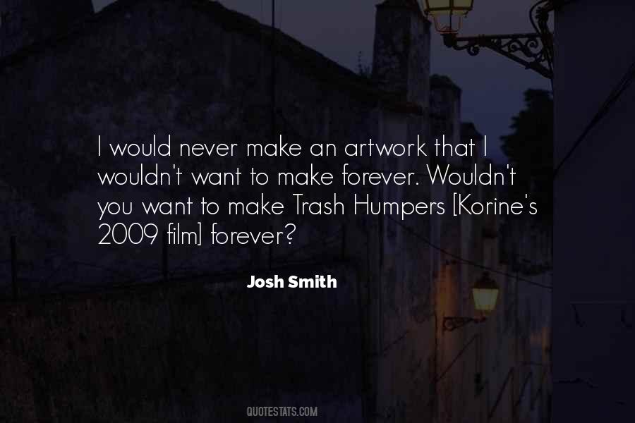 Josh Smith Quotes #783739