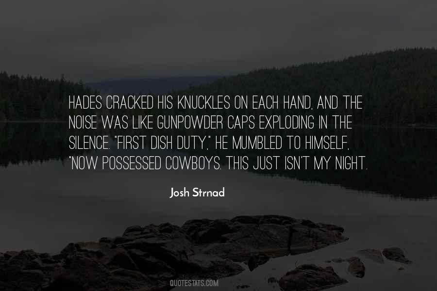 Josh Strnad Quotes #695322
