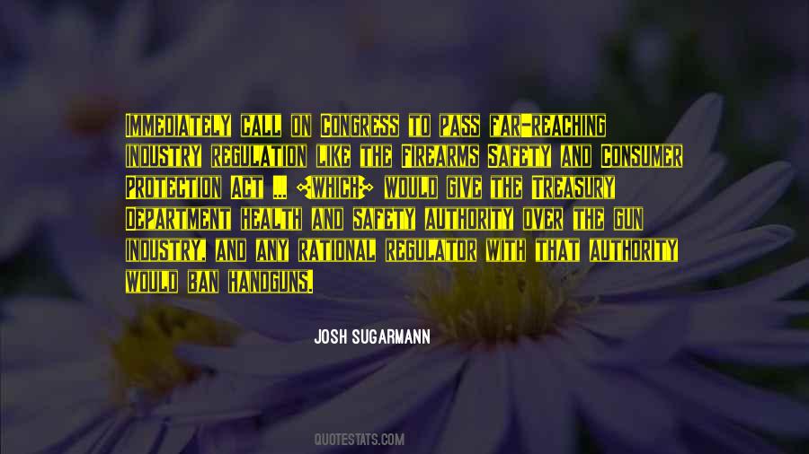 Josh Sugarmann Quotes #1611328
