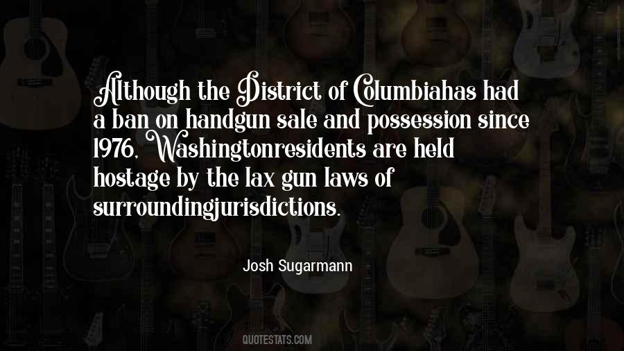 Josh Sugarmann Quotes #807211