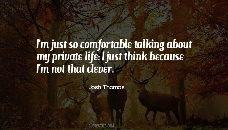 Josh Thomas Quotes #1002321