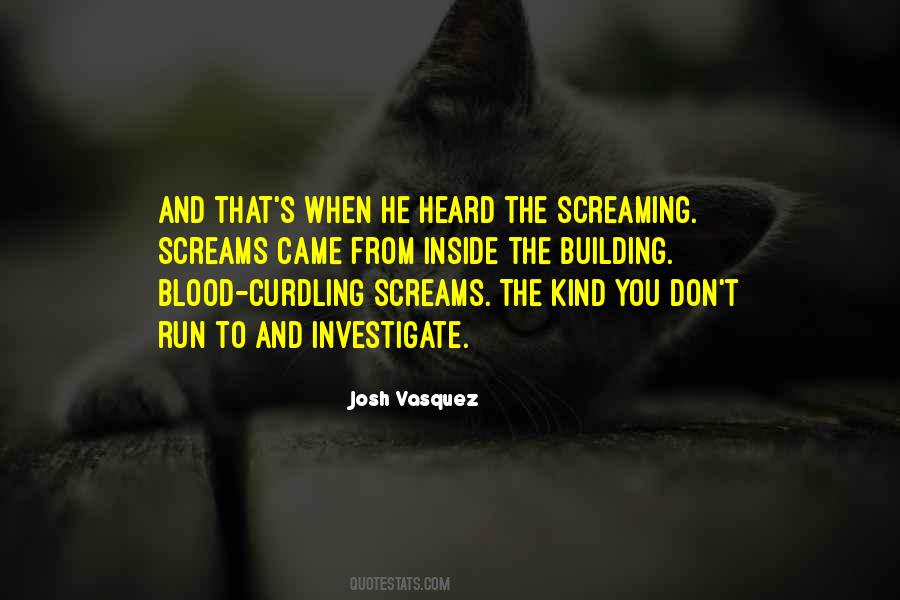 Josh Vasquez Quotes #498885