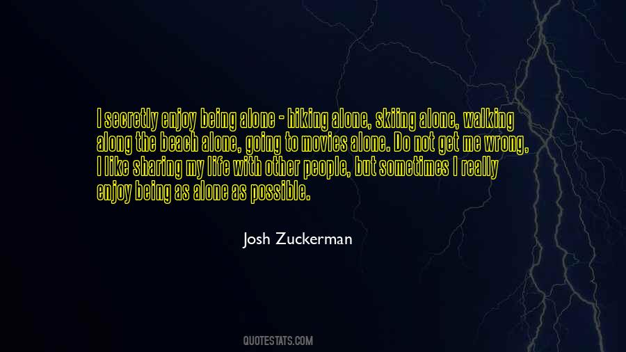 Josh Zuckerman Quotes #1207170