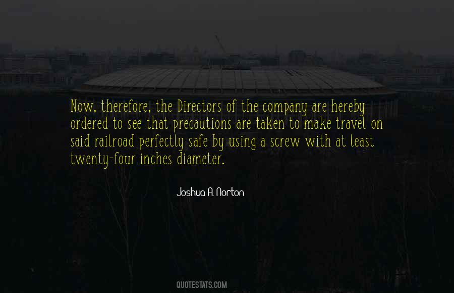 Joshua A. Norton Quotes #406868