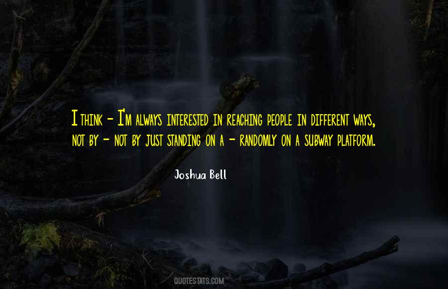 Joshua Bell Quotes #1494070