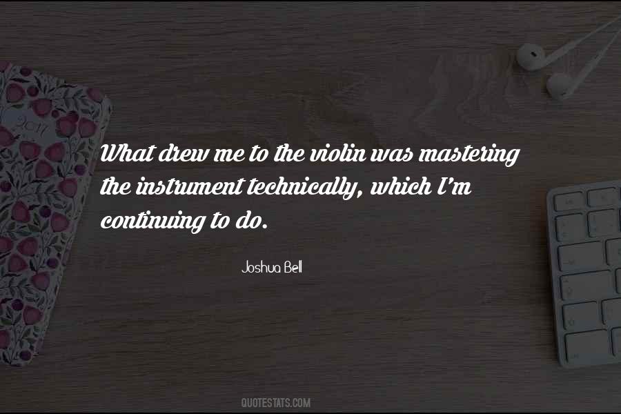 Joshua Bell Quotes #486749