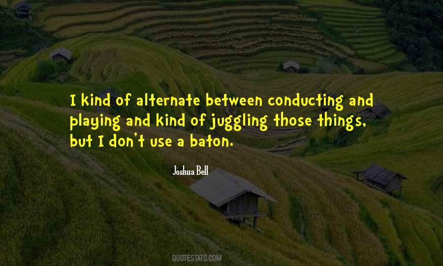 Joshua Bell Quotes #994530