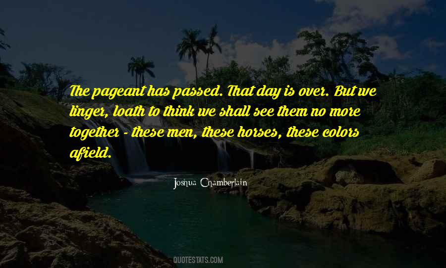 Joshua Chamberlain Quotes #1107470