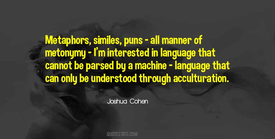 Joshua Cohen Quotes #1864594