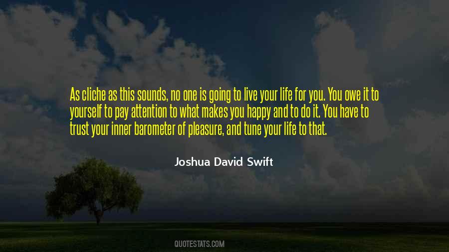 Joshua David Swift Quotes #388844