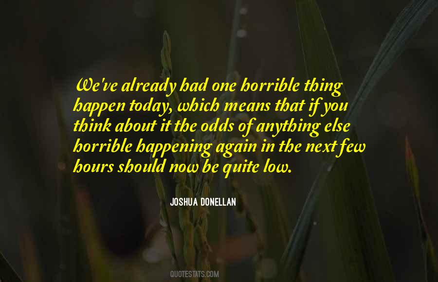 Joshua Donellan Quotes #1121355