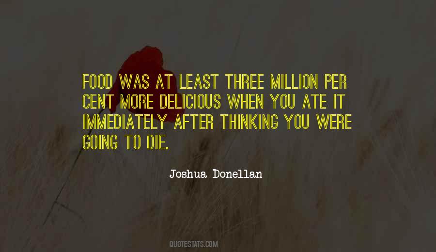 Joshua Donellan Quotes #946429