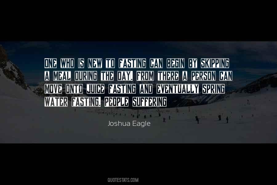 Joshua Eagle Quotes #781260