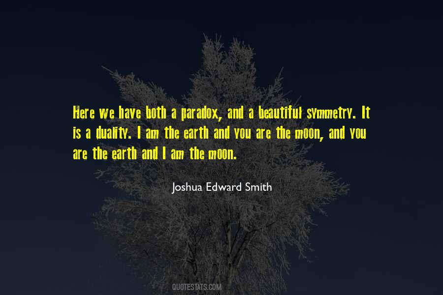 Joshua Edward Smith Quotes #851926