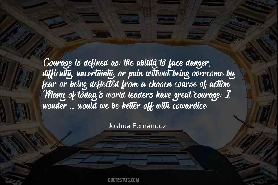 Joshua Fernandez Quotes #1407426