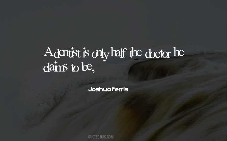 Joshua Ferris Quotes #1316585