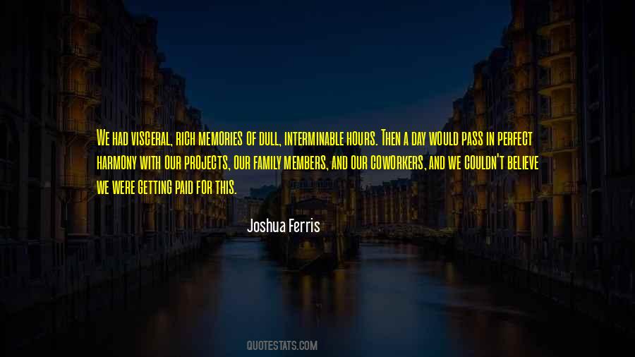 Joshua Ferris Quotes #165092