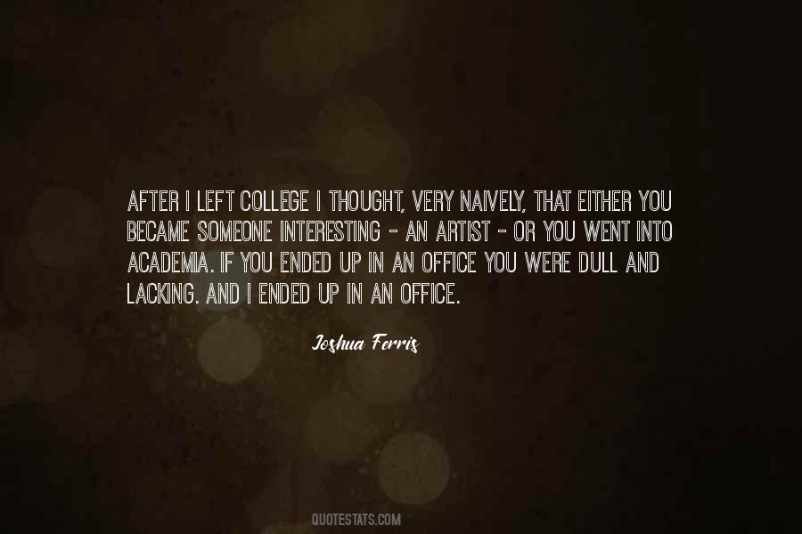 Joshua Ferris Quotes #274901