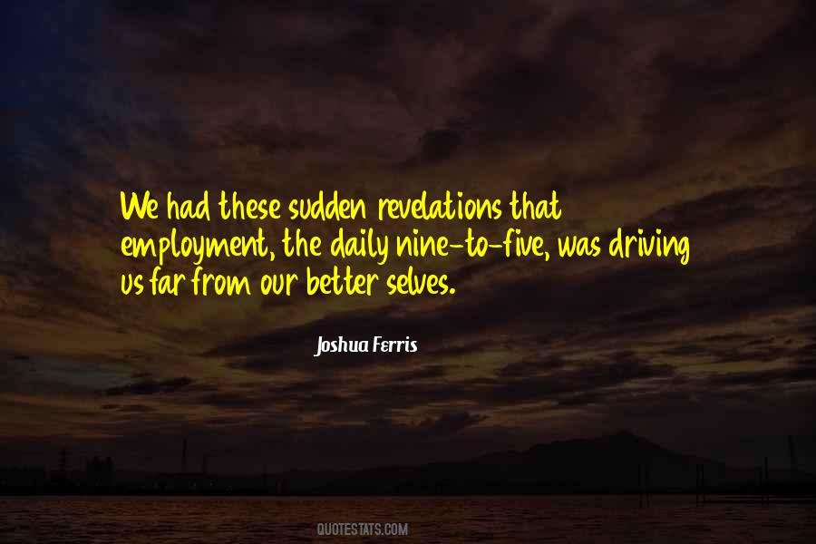 Joshua Ferris Quotes #468190