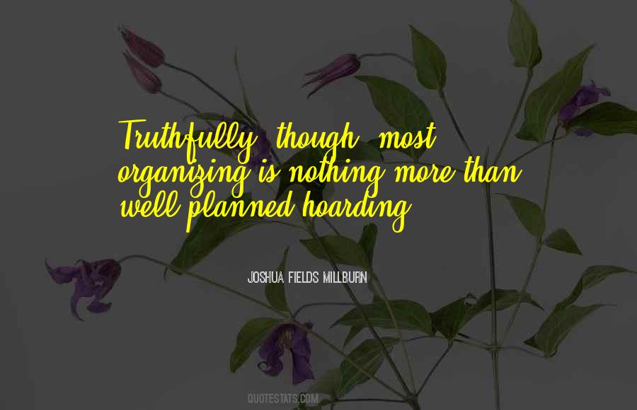 Joshua Fields Millburn Quotes #530171